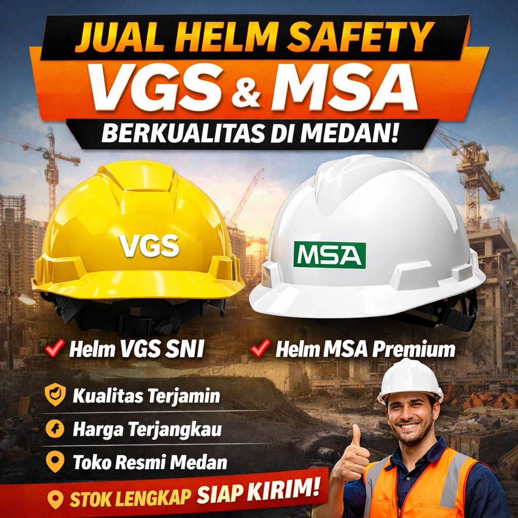 Jual Helm Safety VGS dan MSA Berkualitas di Medan 